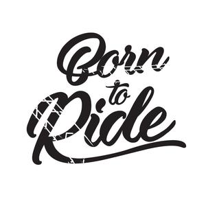 Nalepka Born to Ride